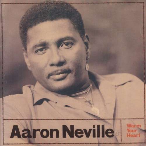 Aaron Neville - Warm Your Heart (CD)