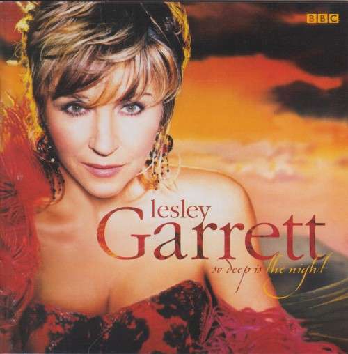 Lesley Garrett - So Deep Is The Night (CD)