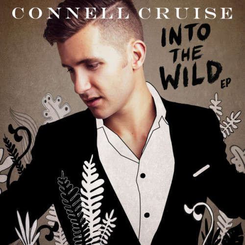 Connell Cruise - Into The Wild EP (CD)