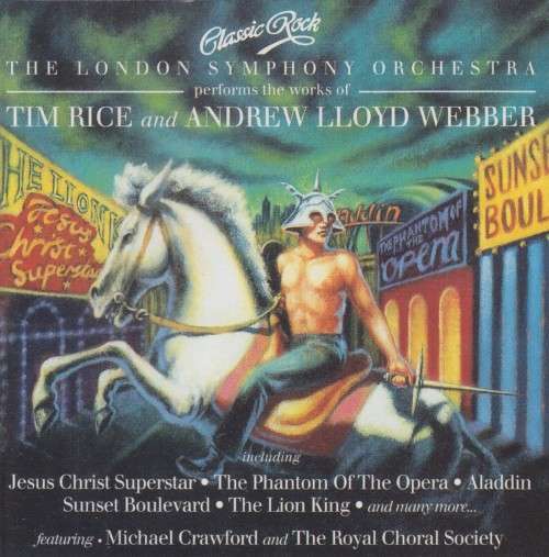 The London Symphony Orchestra - Performs The Works Of Tim Rice & Andrew Lloyd Webber (CD)