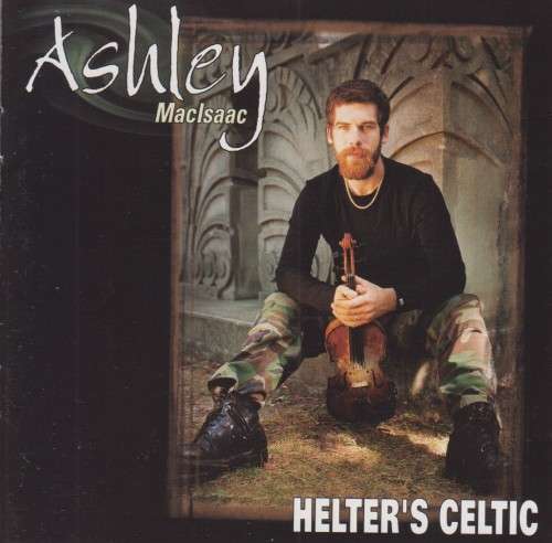 Ashley MacIsaac - Helter`s Celtic (CD)