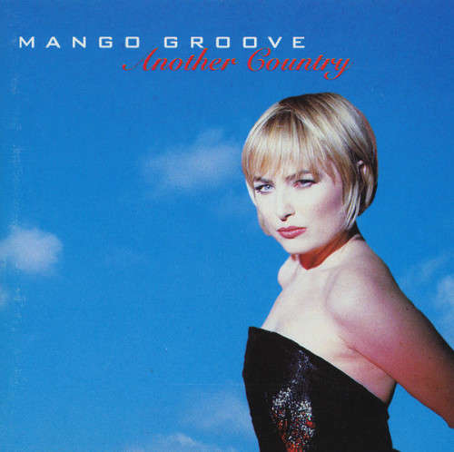 Mango Groove - Another Country (CD)