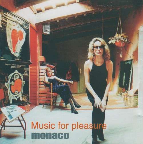 Monaco - Music For Pleasure (CD)