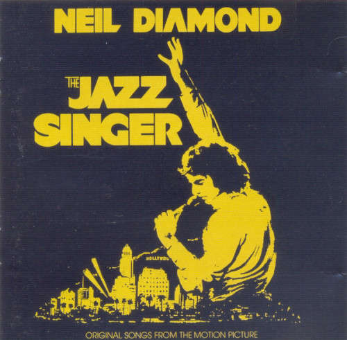 Neil Diamond - The Jazz Singer : Soundtrack (CD)