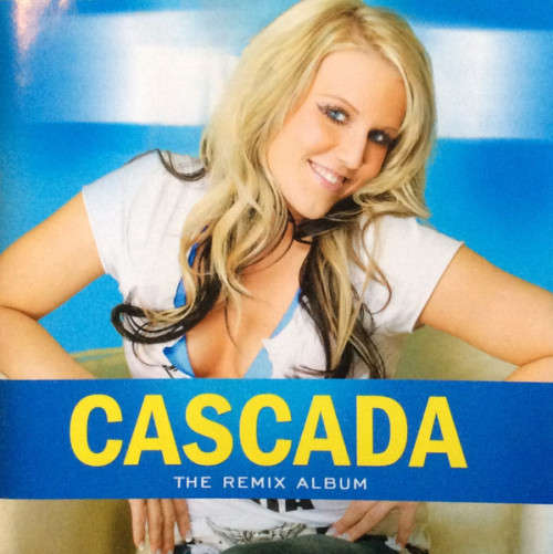 Cascada - The Remix Album (CD)