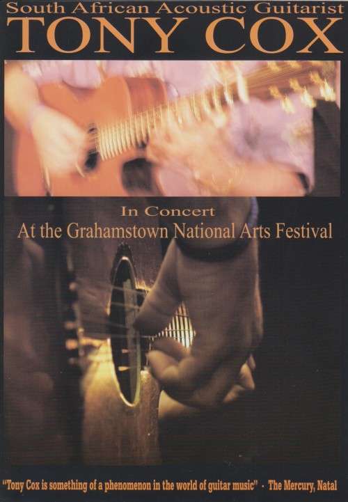 Tony Cox - In Concert At The Grahamstown National Arts Festival (DVD + CD)