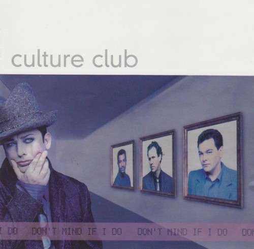 Culture Club - Don`t Mind If I Do (CD)