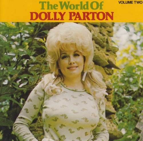 Dolly Parton - The World Of Dolly Parton : Volume Two (CD)