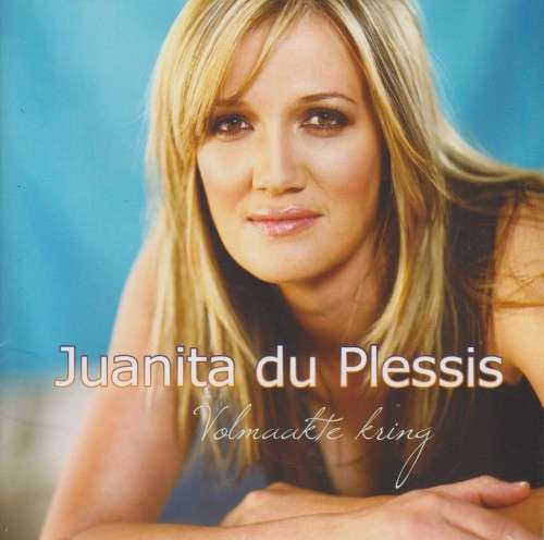 Juanita Du Plessis - Volmaakte Kring (Double CD)