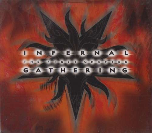 Infernal Gathering - The First Chapter : Various (CD)