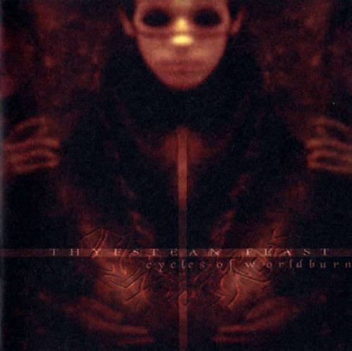 Thyestean Feast - Cycles Of Worldburn (CD)