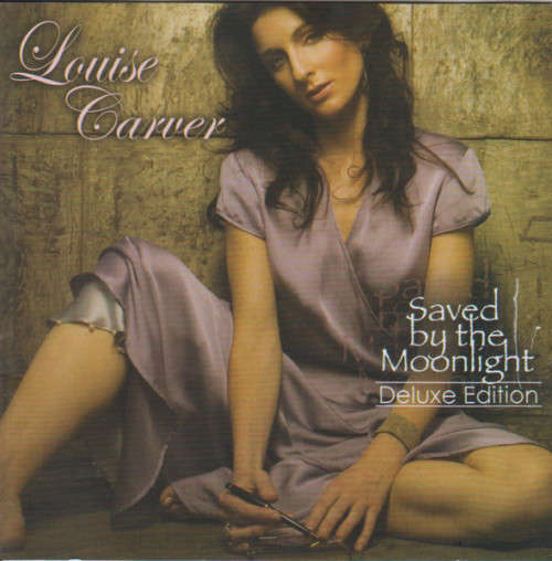 Louise Carver - Saved By The Moonlight : Deluxe Edition (CD/DVD)