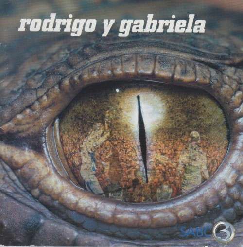 Rodrigo Y Gabriela - Rodrigo Y Gabriela (CD/DVD)