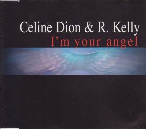 Celine Dion & R. Kelly - I`m Your Angel (CD Single) [Jewel case used]