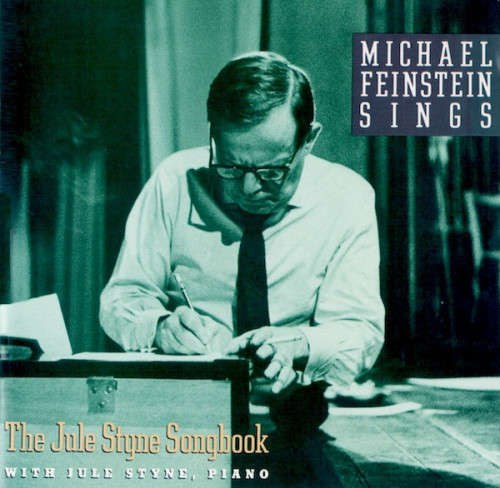 Michael Feinstein - Sings The Jule Styne Songbook (CD)
