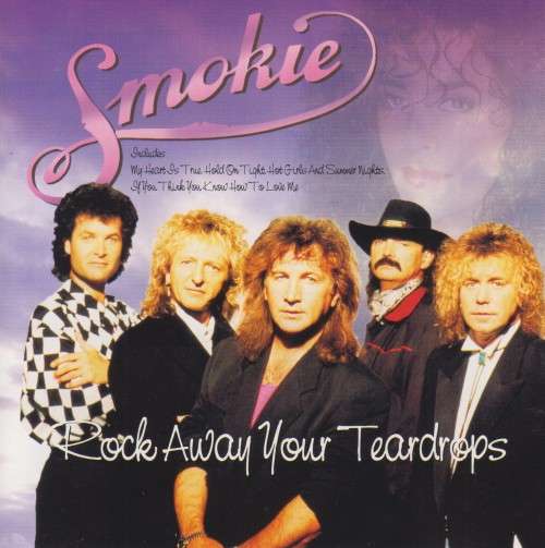 Smokie - Rock Away Your Teardrops (CD)