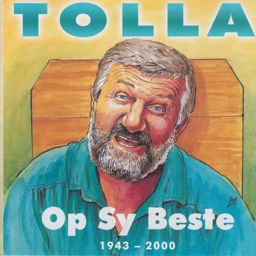 Tolla Van Der Merwe - Tolla Op Sy Beste 1943-2000 (CD)