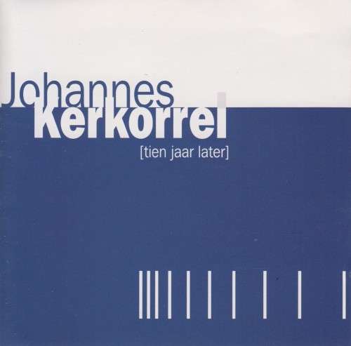 Johannes Kerkorrel - Tien Jaar Later (CD)