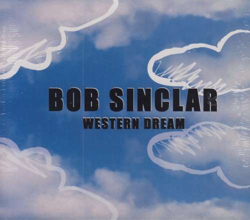 Bob Sinclar - Western Dream (CD)