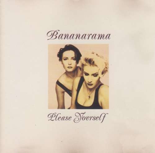 Bananarama - Please Yourself (CD)