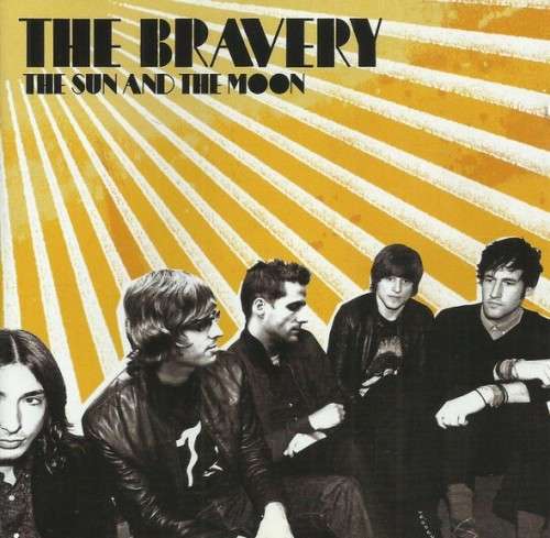 The Bravery - The Sun And The Moon (CD)