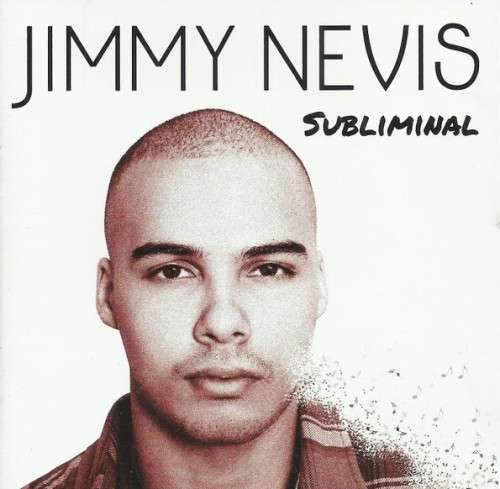 Jimmy Nevis - Subliminal (CD)