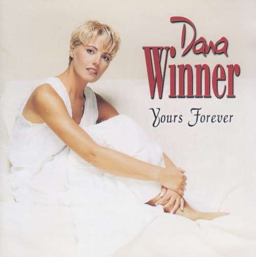 Dana Winner - Yours Forever (CD)