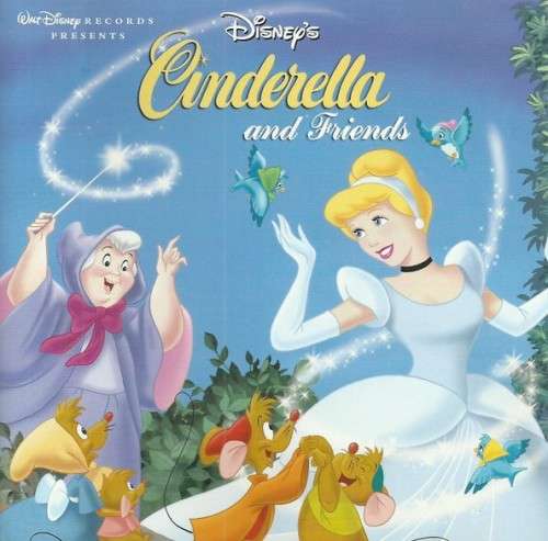 Disney`s Cinderella and Friends (CD)