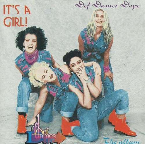 Def Dames Dope - It`s A Girl (CD)