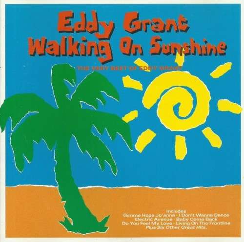Eddy Grant - Walking On Sunshine : The Very Best Of (CD)