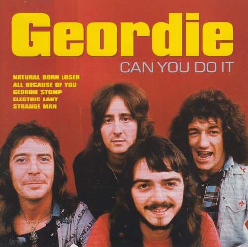 Geordie - Can You Do It (CD)