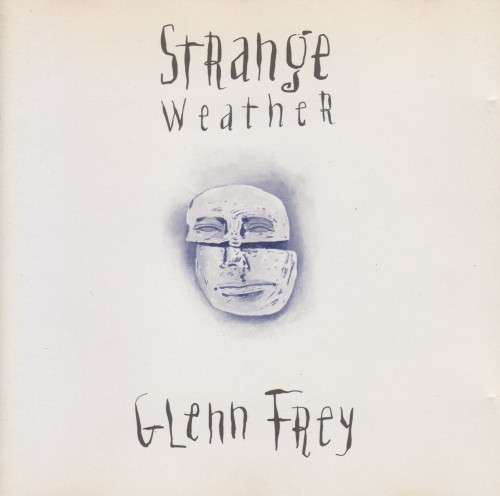 Glenn Frey - Strange Weather (CD)
