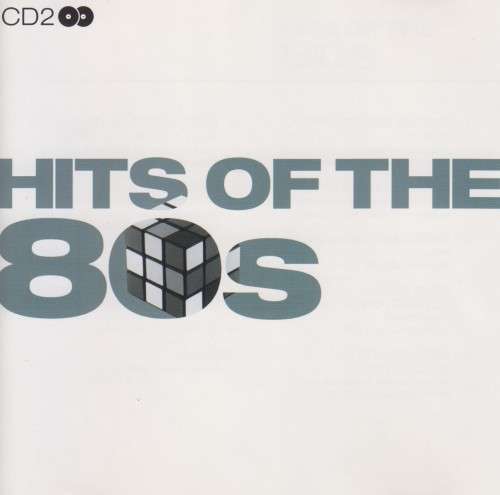 Hits Of The 80`s - Various (Consists of 2 individual CD`s)