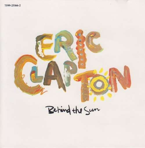 Eric Clapton - Behind The Sun (CD)