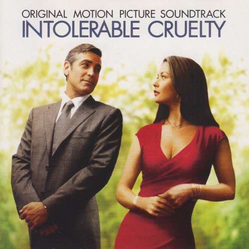 Intolerable Cruelty - Soundtrack (CD)