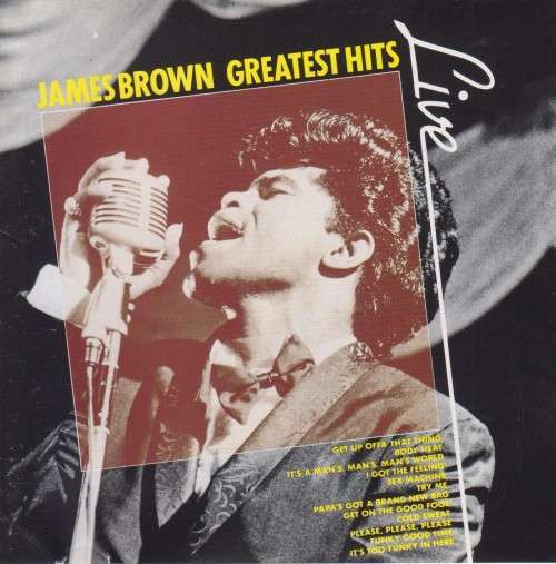 James Brown - Greatest Hits : Live (CD)