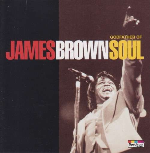 James Brown - Godfather Of Soul (CD)