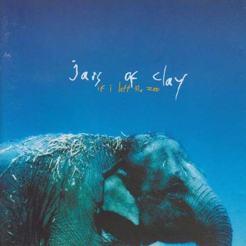 Jars Of Clay - If I Left The Zoo (CD)