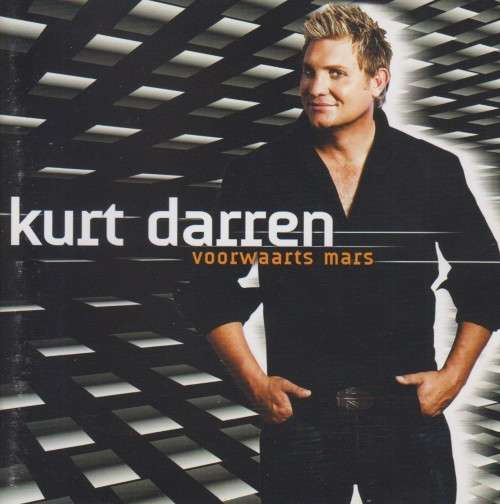 Kurt Darren - Voorwaarts Mars (CD)