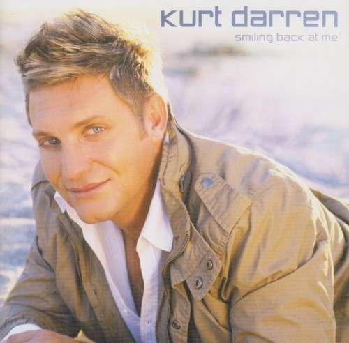 Kurt Darren - Smiling Back At Me (Double CD)