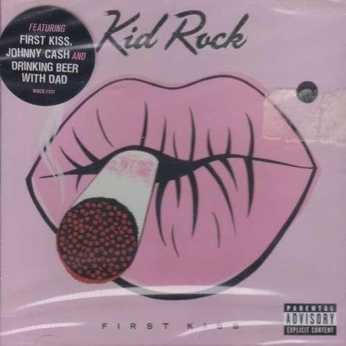 Kid Rock - First Kiss (CD)