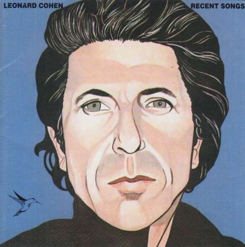 Leonard Cohen - Recent Songs (CD)