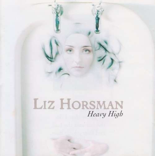Liz Horsman - Heavy High (CD)