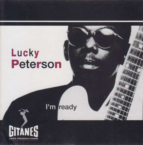Lucky Peterson - I`m Ready (CD)