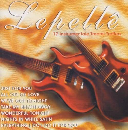 Lepelle - 17 Instrumentale Troetel Treffers (CD)