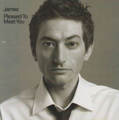 James - Pleased To Meet You (CD)