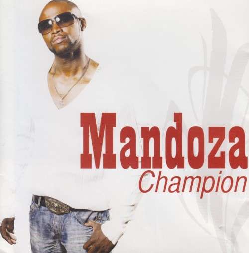 Mandoza - Champion (CD)
