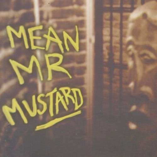 Mean Mr Mustard - Mean Mr Mustard (CD)