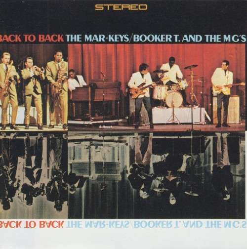 The Mar-Keys and Booker T and The MG`s - Back To Back (CD)