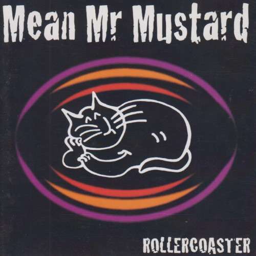 Mean Mr Mustard - Rollercoaster (CD)